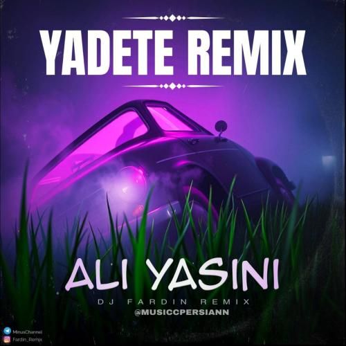 دانلود ریمیکس یادت علی یاسینی