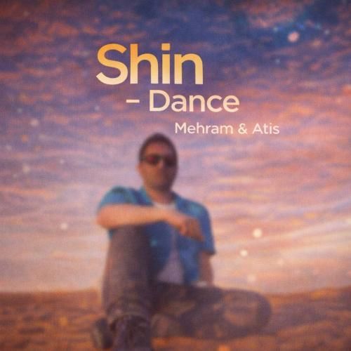 آهنگ جدید شین از مهرام